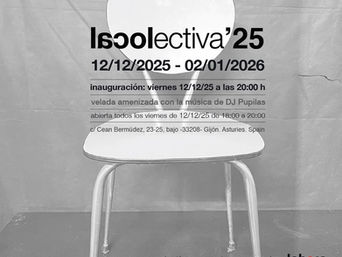 lacolectiva 2025. 12/12/2025 - 02/01/2026