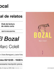 local de relatos (6) El bozal de Marc Colell. 03/12/25 - 19:00 h