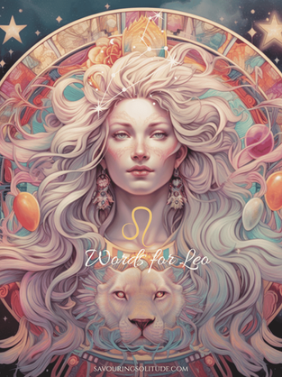 Digital art portrait of a woman with flowing pink and cream hair within an ornate mandala circle, paired with a white lion, titled 'Words for Leo' with gold zodiac symbol and constellation, from Savouring Solitude.