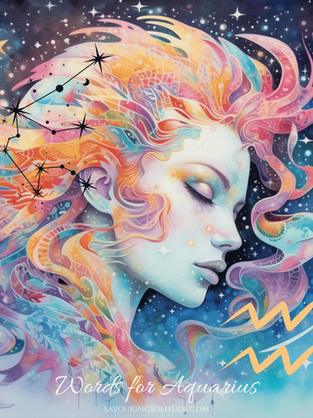 Dreamy Aquarius woman with rainbow hair in a starry sky, eyes closed; text reads Words for Aquarius and SAVOURINGSOLITUDE.COM