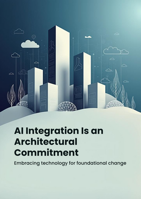 AI Integration Isn’t a Plugin. It’s an Architectural Commitment