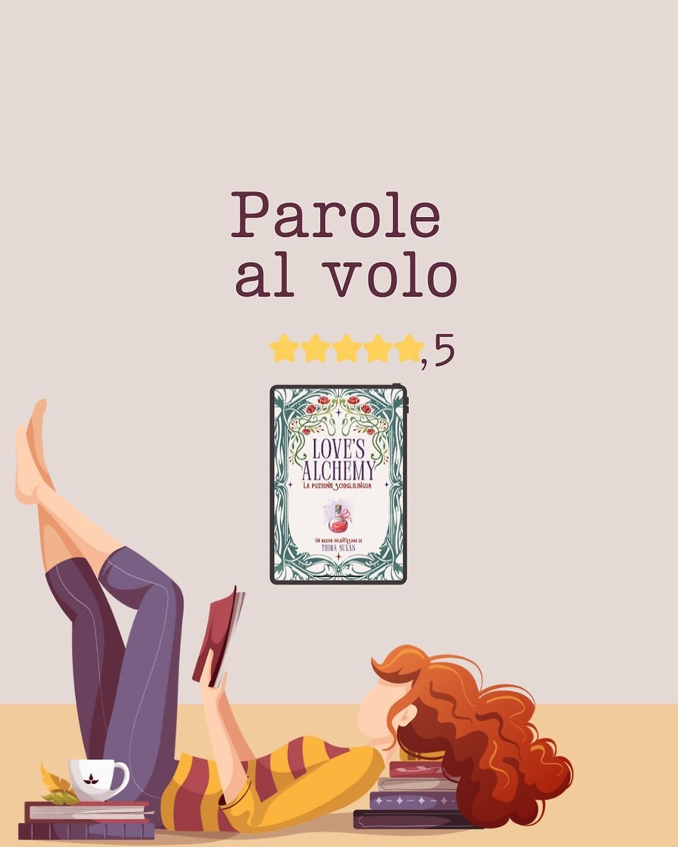 Review party: Love’s alchemy. La pozione scioglilingua- Thina Sulas