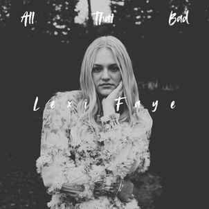 Review: "All That Bad" - Lexi Faye