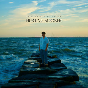 Review: "Hurt Me Sooner" - Jordan Anthony