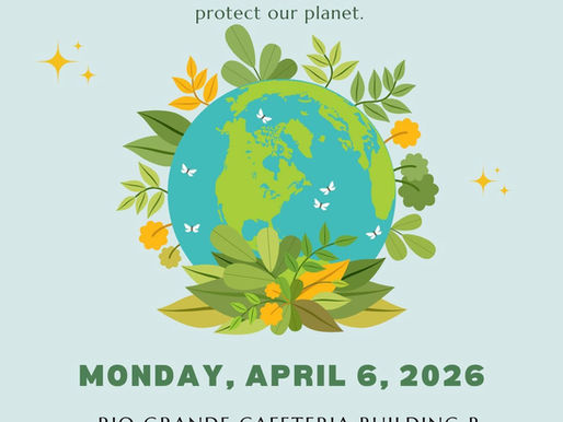 Earth Day celebration Monday, April 6, RG Cafeteria, Bldg. B