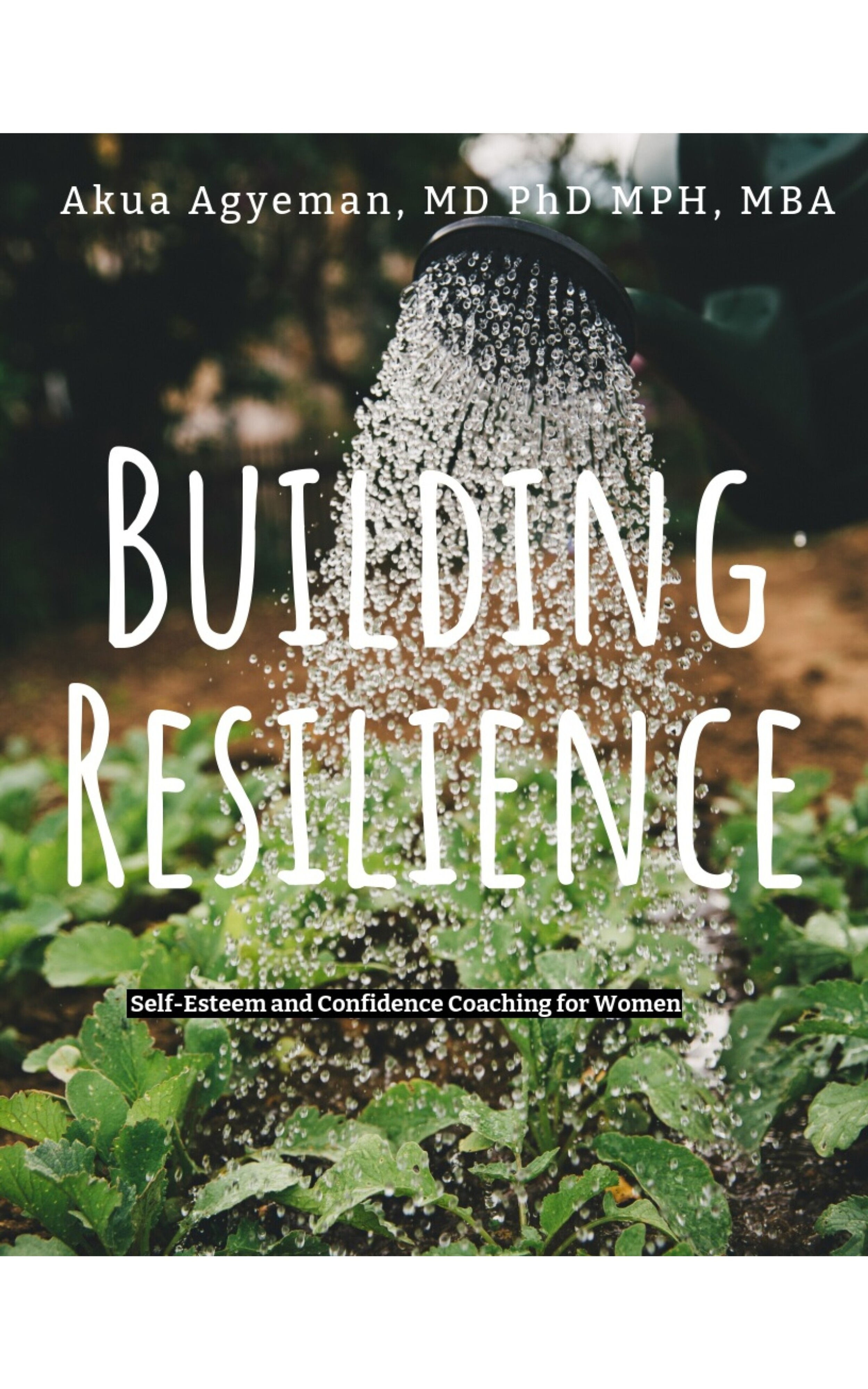 Building Resilience: Self-Esteem and Confidence Coaching for Women