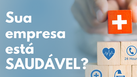 Empresa Saudável: o Novo Pilar da Performance Sustentável