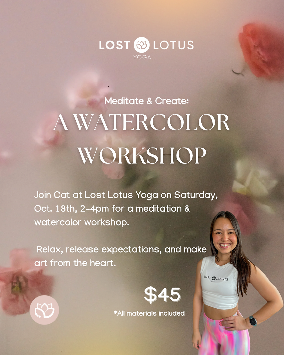 Meditate & Create: A Watercolor Workshop