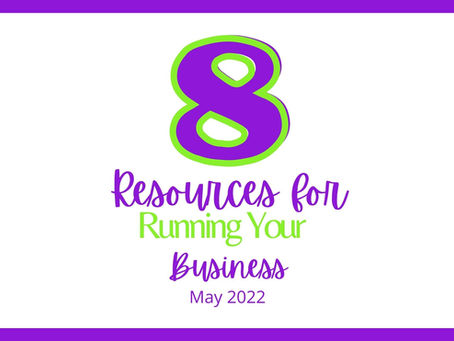 8 Resources for Running Your Business