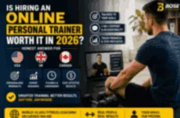 Is Hiring an Online Personal Trainer Worth It in 2026? Honest Answer for USA, UK & Canada — Bose Fitness