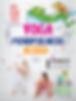 Yoga and Mindfulness for Kids