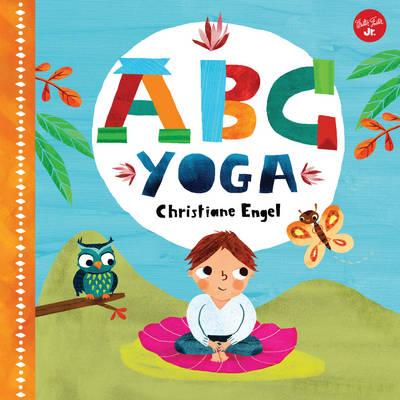 ABC Yoga (Christine Engel)