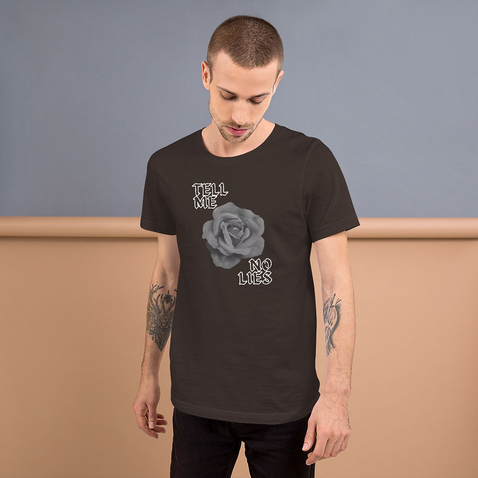 Thumbnail: "TELL ME NO LIES" Unisex t-shirt