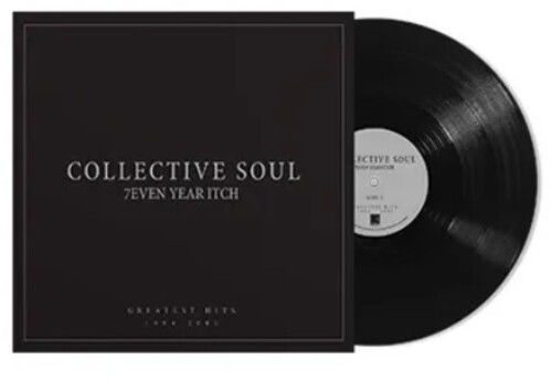 Collective Soul | 7even Year Itch: Greatest Hits, 1994-2001 | LP