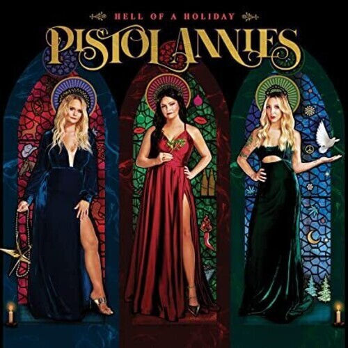 Pistol Annies – Hell Of A Holiday - Fruit Punch