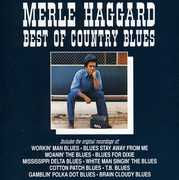Merle Haggard | Best of the Country Blues | CD