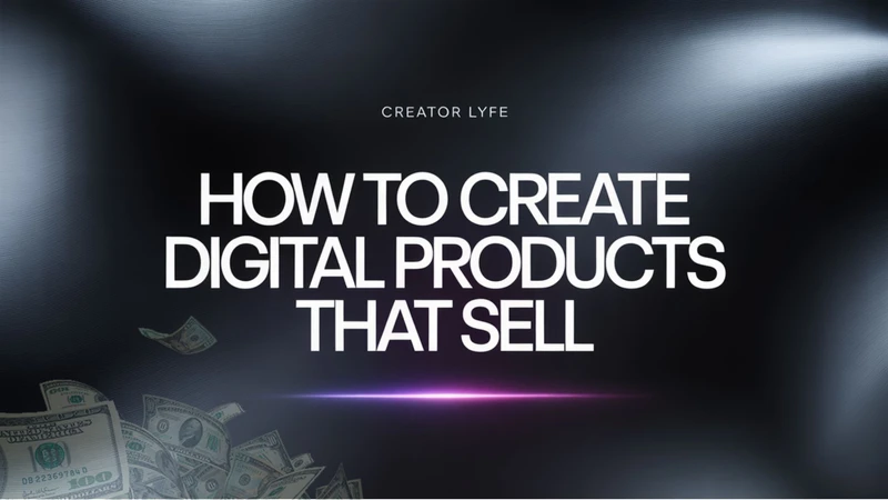 How to create digital products that sell course cover for creators learning to monetize content and 