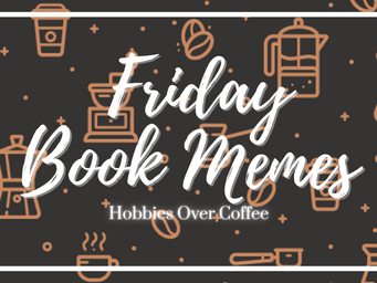 Friday Book Memes