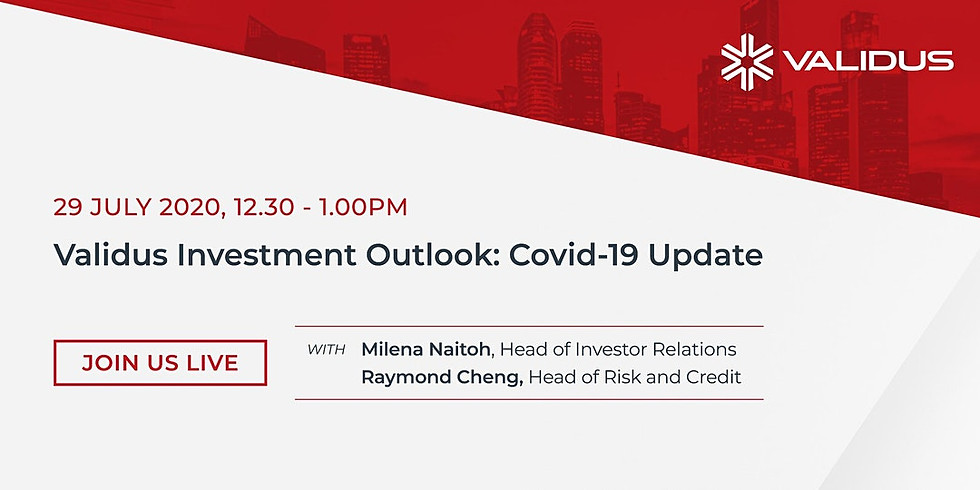 Validus Investment Outlook - Covid-19 Update