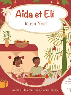 Fêtons noël avec Aïda et Eli !