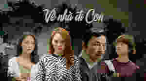 poster phim truyền hình "về nhà đi con"