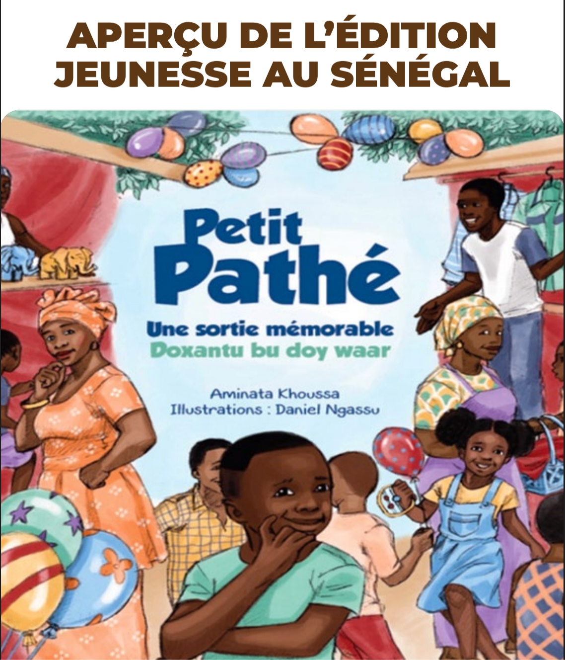 Aperçu de l’édition jeunesse au Sénégal