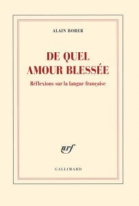 Anglicismes. Alain Borer : « ‘’La langue évolue’’ est un des grands poncifs de l’histoire de la bêti