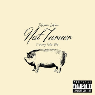 Nat Turner (feat. Silas Blak)