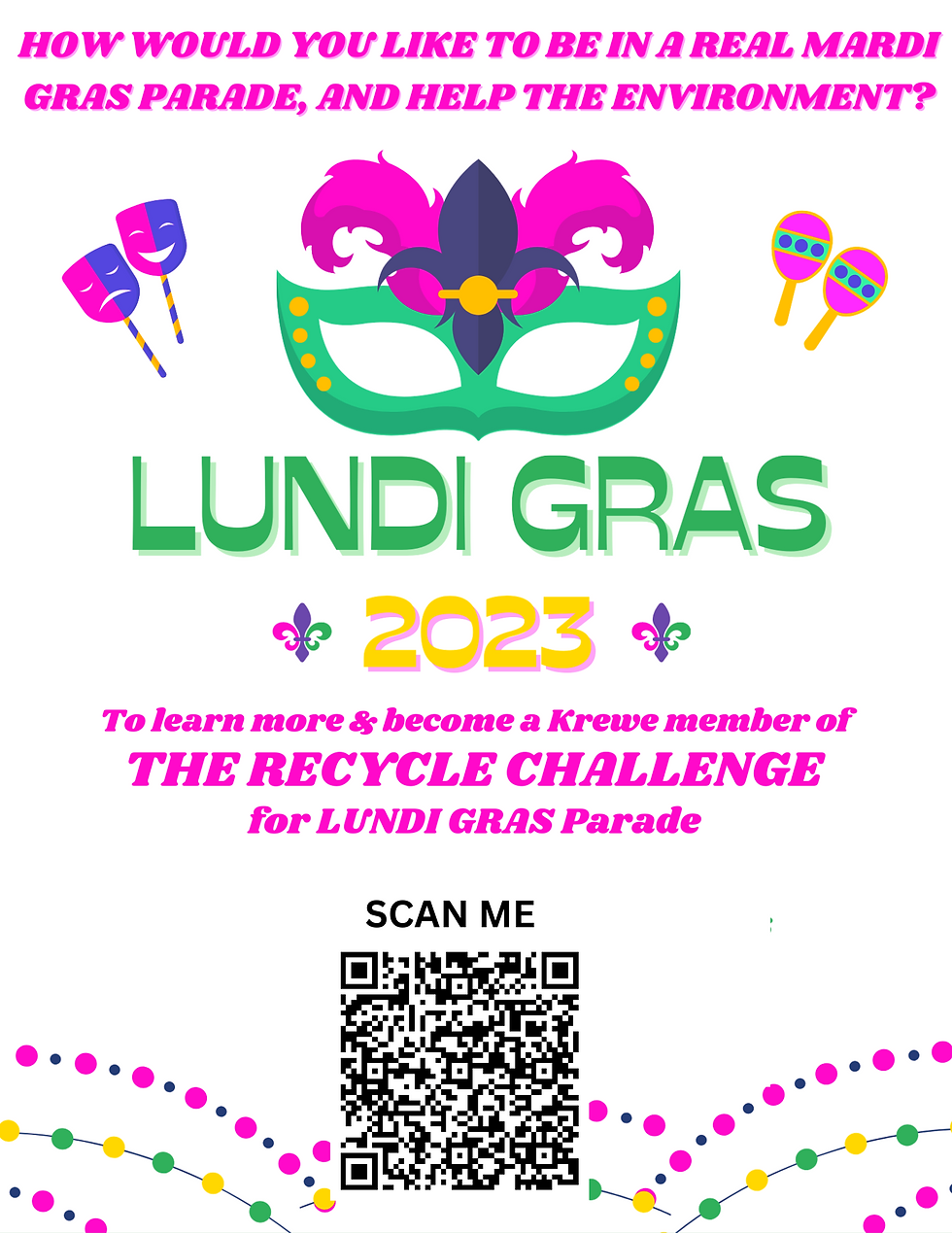 BECOME A RECYCLE CHALLENGE KREWE Member & Parade with GREEN BEANS KREWE