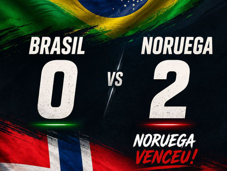 Brasil é eliminado da Copa do Mundo pela Noruega
