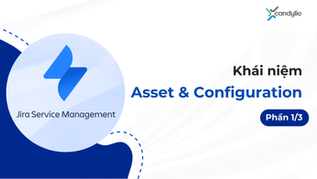 Asset Và Configuration Trong Jira Service Management Là Gì?