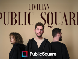 Civilian Now Live on Public Square