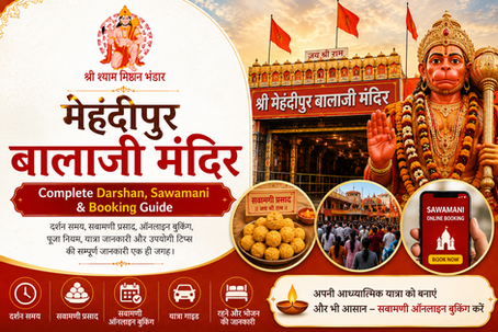 Mehandipur Balaji Mandir – Complete Darshan, Sawamani & Booking Guide
