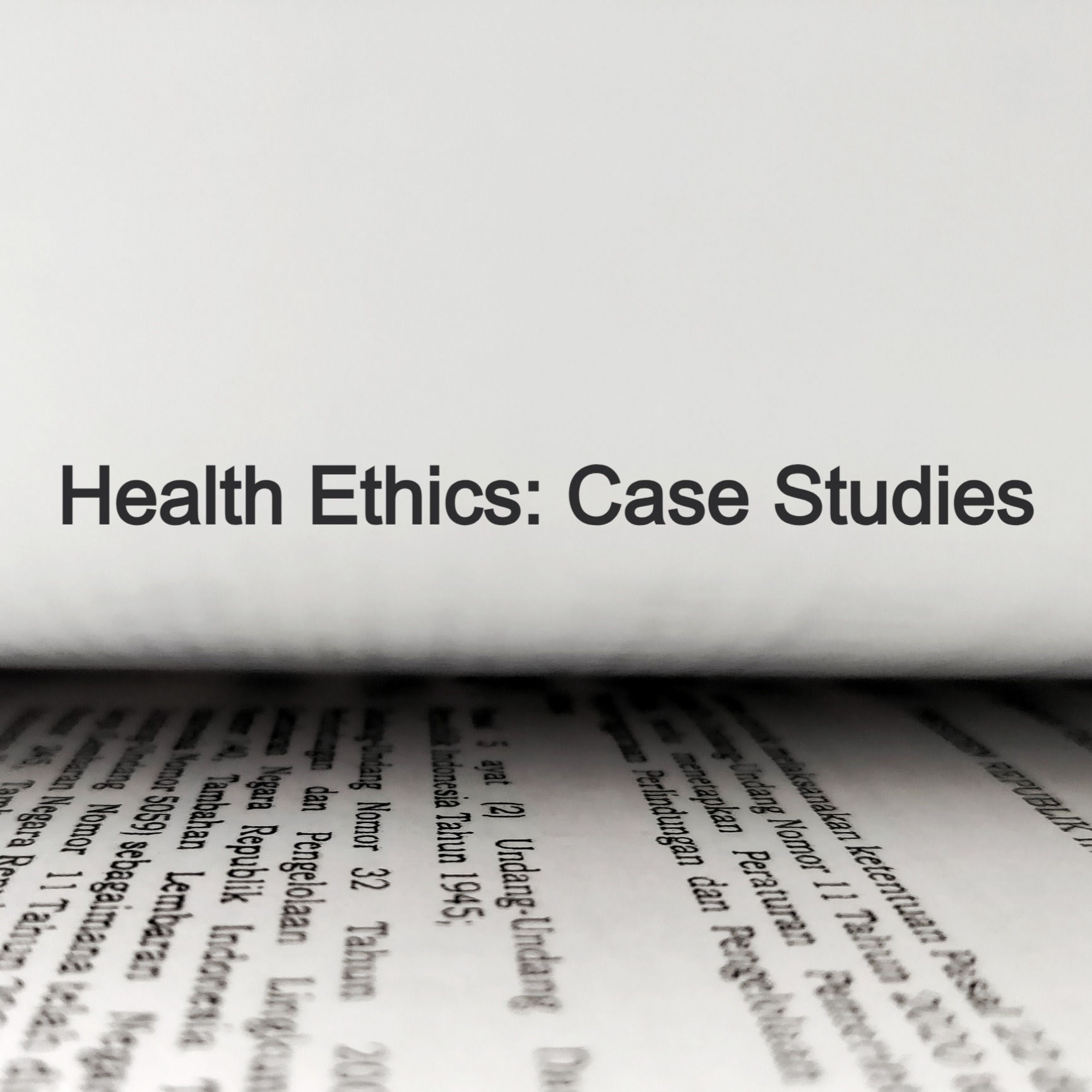 16 CCT & CRAT CEU: Health Ethics: Case Studies
