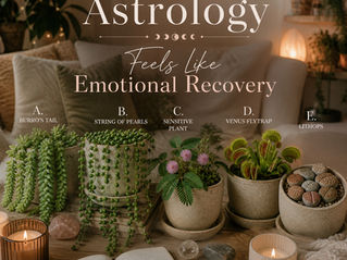Today’s Astrology Feels Like Emotional Recovery
