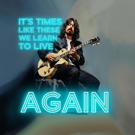 a neon-altered painting of Dave Grohl, in the style of the Spanish Singer, quoting the lyrics "it's times like these"