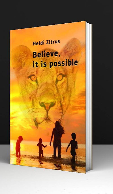 Believe, it is possible