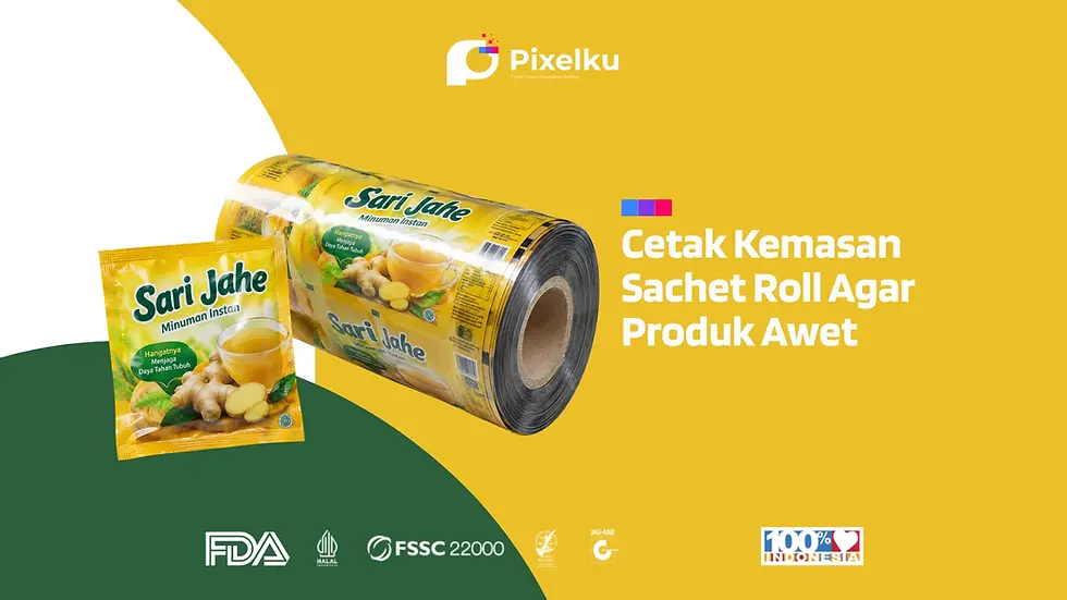 Banner edukasi Pixelku yang membahas cetak kemasan sachet roll untuk menjaga keawetan produk serbuk minuman di industri manufaktur