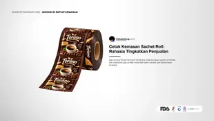Cetak Kemasan Sachet Roll: Rahasia Tingkatkan Penjualan