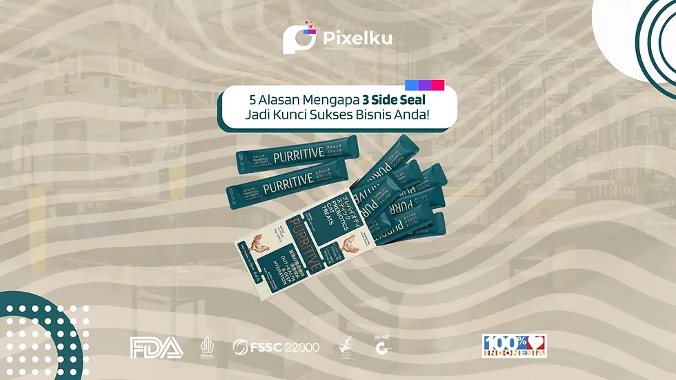 5 Alasan Mengapa 3 Side Seal Jadi Kunci Sukses Bisnis Anda!