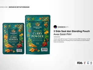 3 Side Seal dan Standing Pouch Awas Salah Pilih!