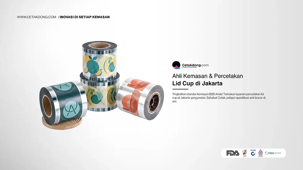 Ahli Kemasan & Percetakan Lid Cup di Jakarta