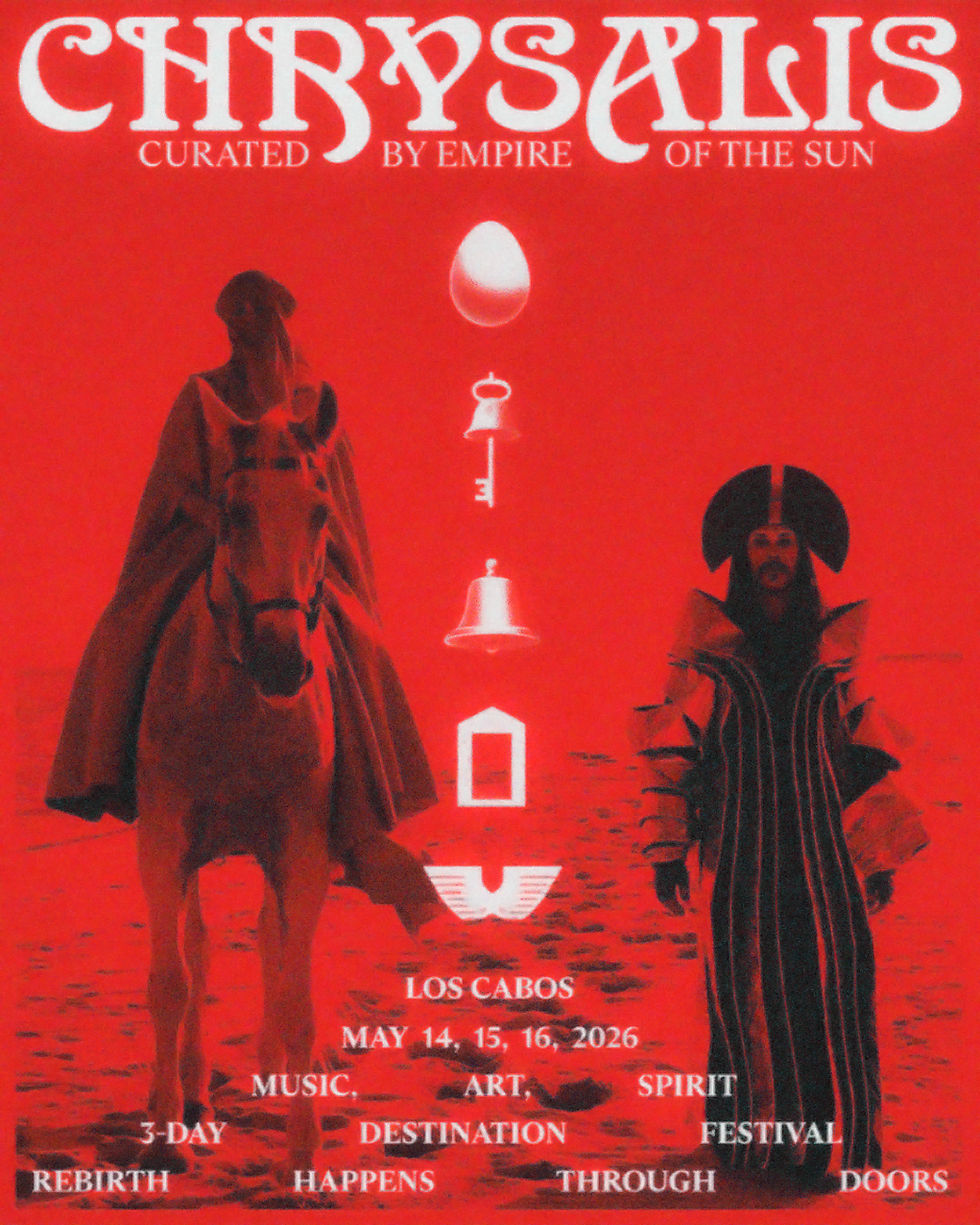EMPIRE OF THE SUN PRESENTS CHRYSALIS