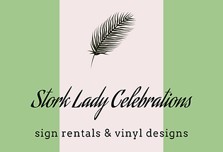 Stork Birthday Yard Sign Rentals Orlando Stork Lady Celebrations