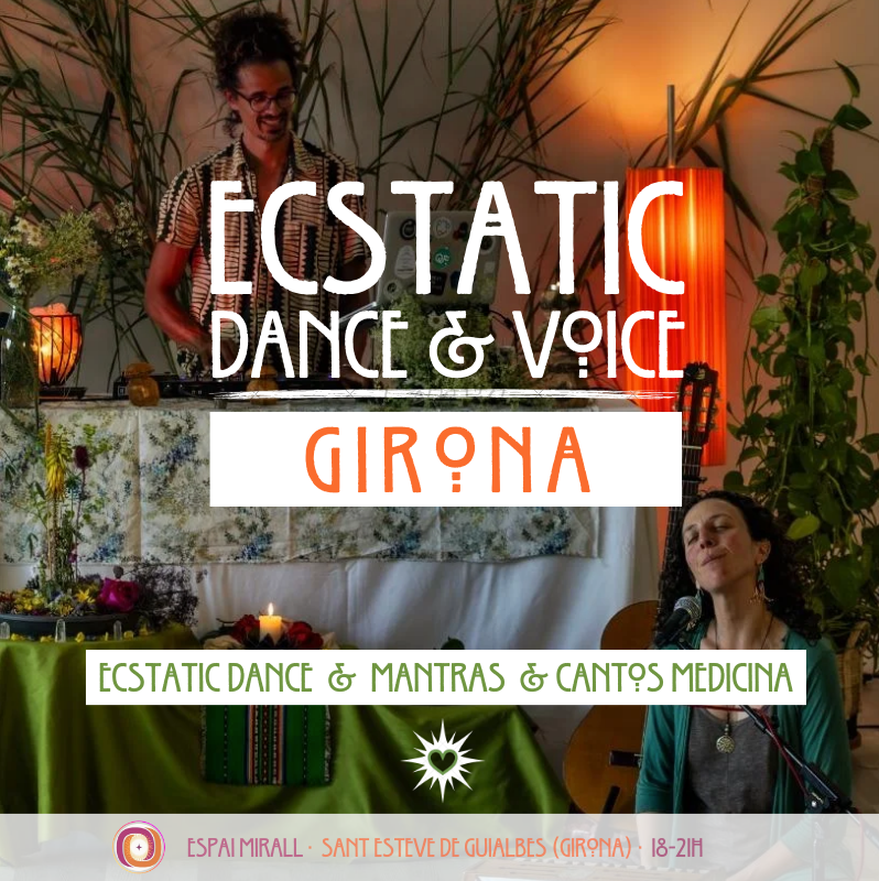 Ecstatic Dance & Voice Girona
