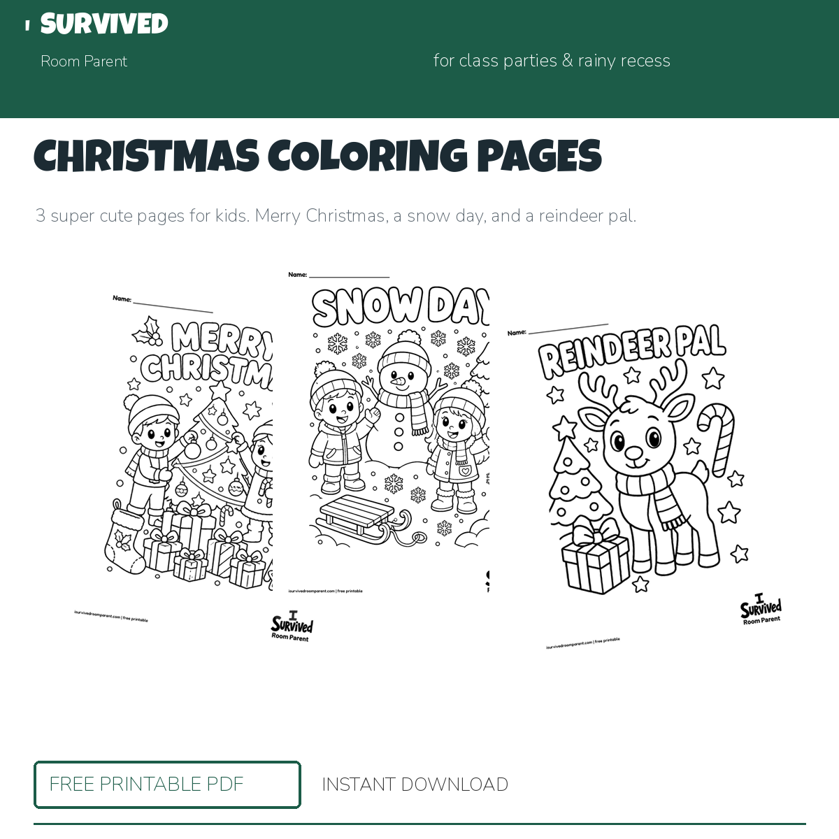 Christmas coloring pages: Merry Christmas, a snow day, and a reindeer pal