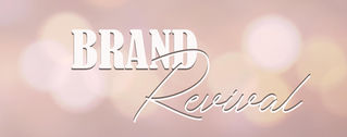 Why You Need to Revive Your Brand