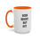 Thumbnail: Burn Bright, Not Out. Accent Coffee Mug