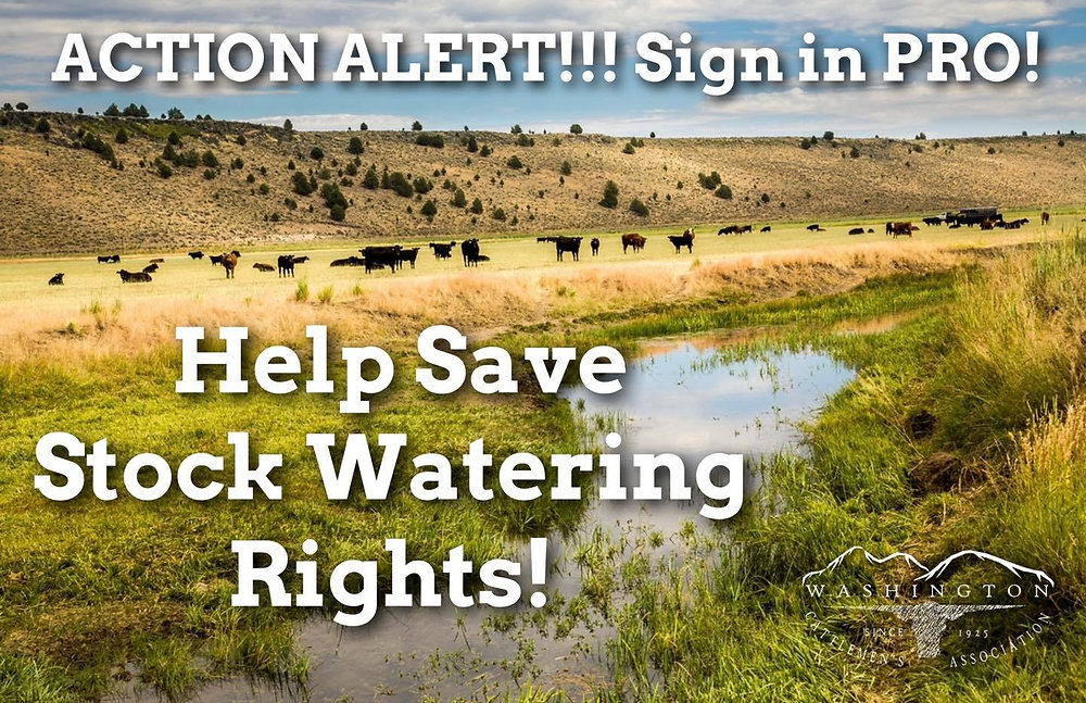 ACTION ALERT! Sign in PRO Help Save Stock Watering Rights! Hearing