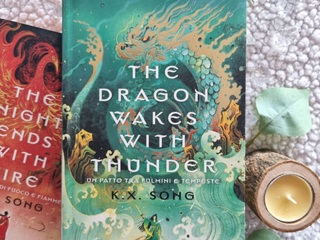 The Dragon Wakes with Thunder - K.X. Song